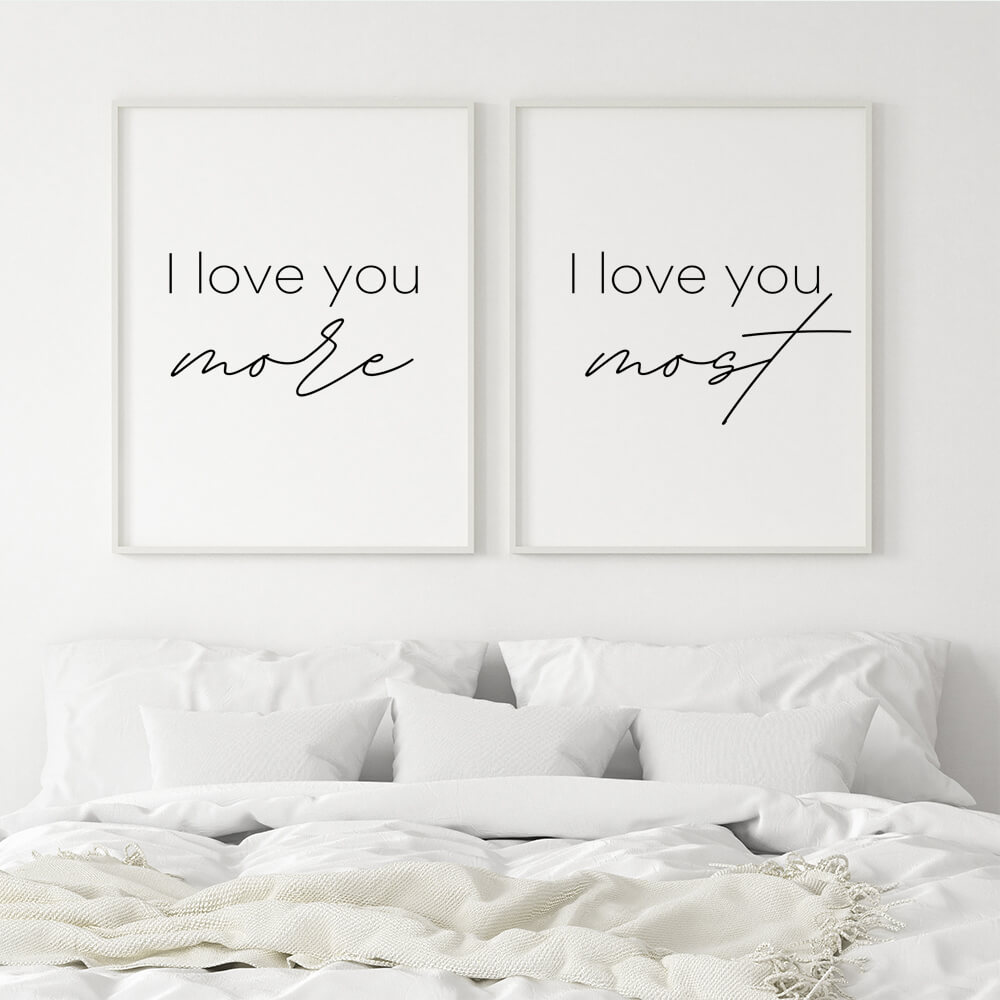 I love you more I love you most quote poster