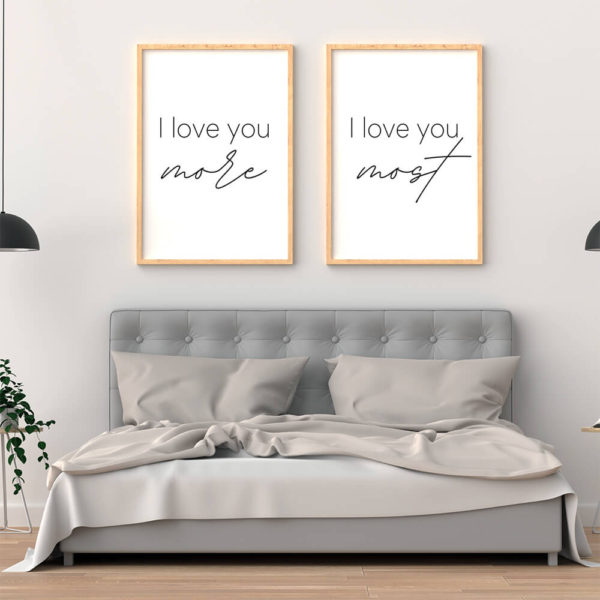 I love you more I love you most quote poster