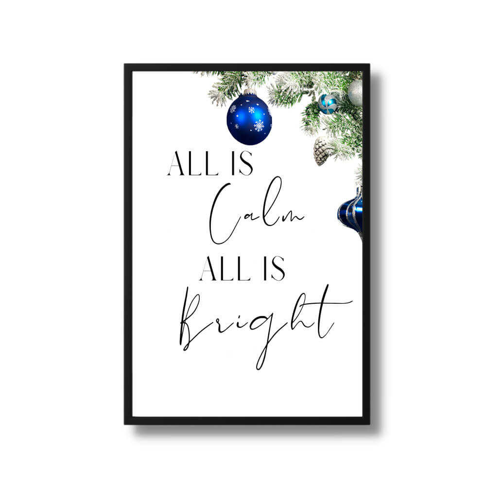 Framed Canvas Banner - All Is Calm All Is Bright