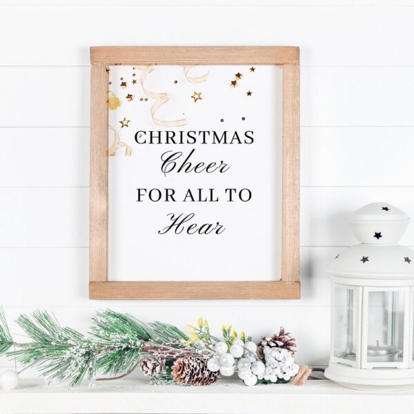 Christmas cheer for all to hear Printable Quote