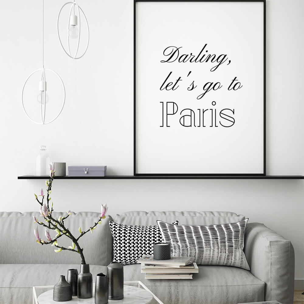 Darling let's go to Paris quote poster