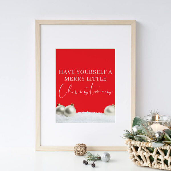 Have yourself a merry little Christmas red background printable quote