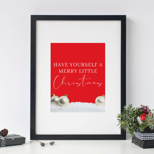 Have yourself a merry little Christmas red background printable quote