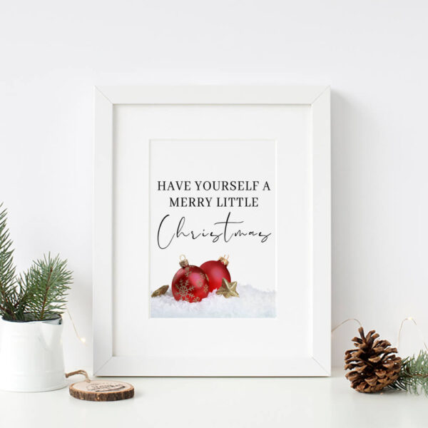 Have yourself merry little Christmas red ornaments