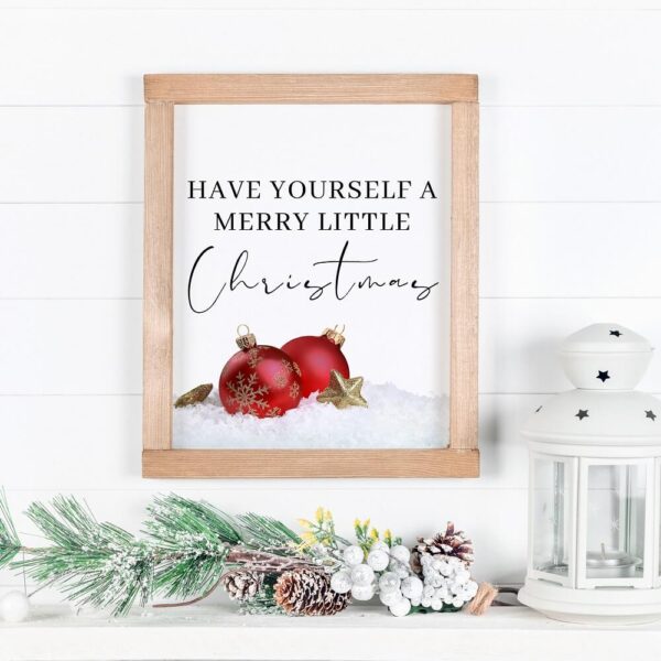 Have yourself merry little Christmas red ornaments