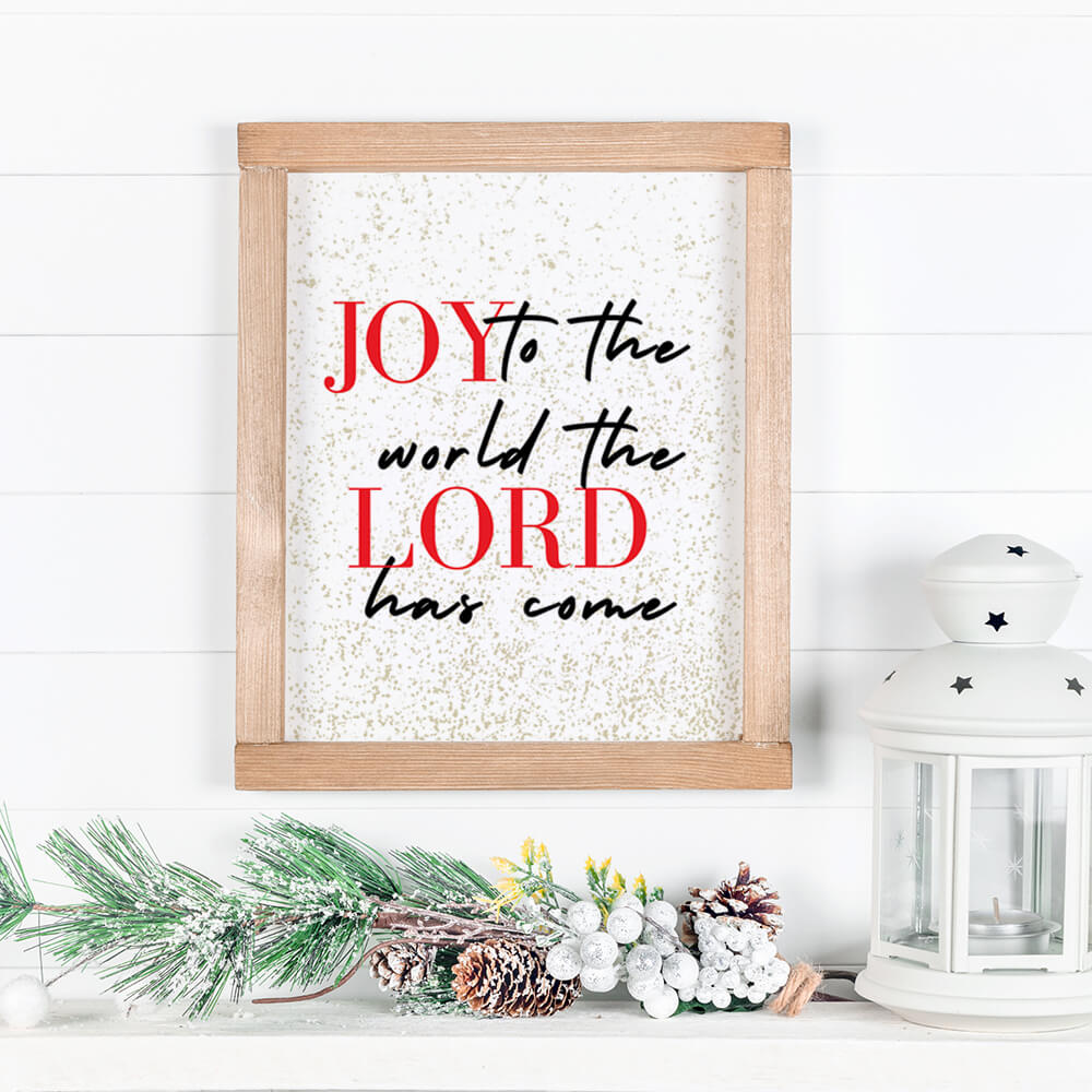 Joy to the world the Lord has come Poster