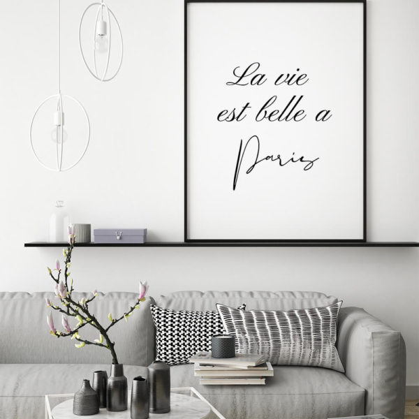 La Vie est belle a Paris Printable Quote