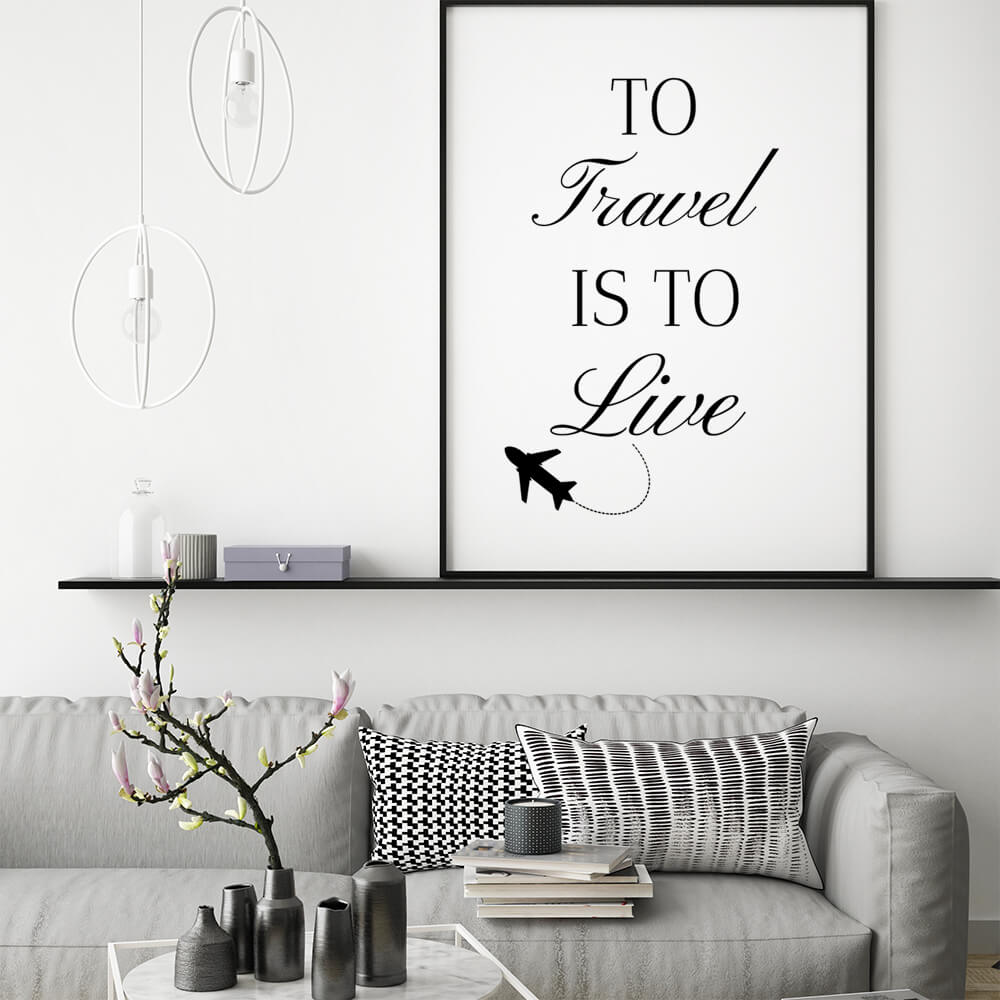 To travel is to live cursive quote poster