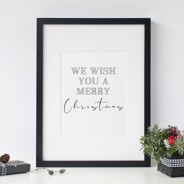 We wish you a Merry Christmas Printable Quote