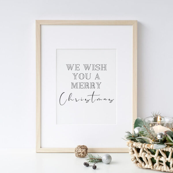 We wish you a Merry Christmas Printable Quote