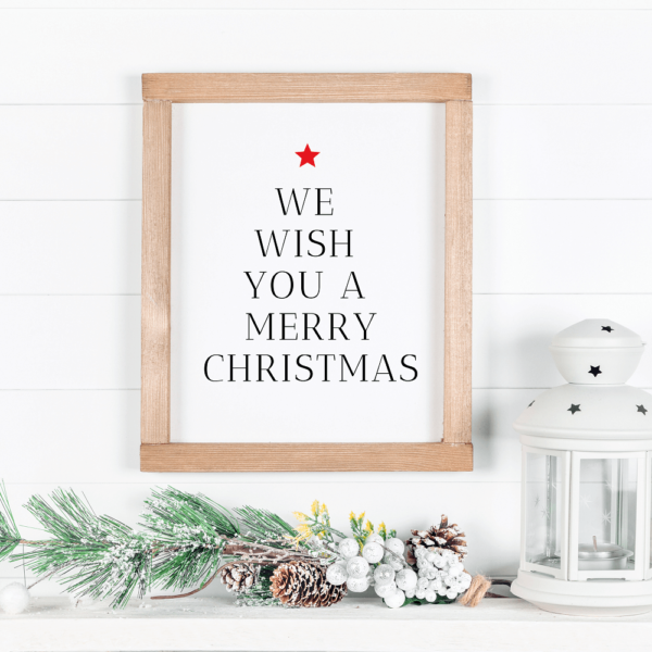 We wish you a Merry Christmas Printable Quote