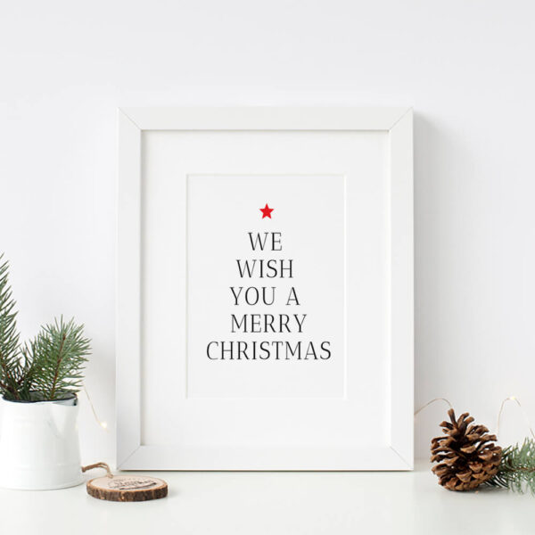 We wish you a Merry Christmas Printable Quote