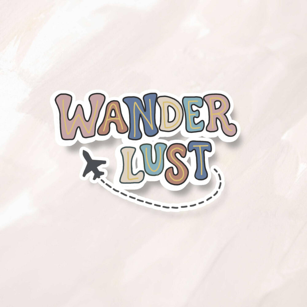 Wanderlust Sticker